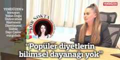 “Popüler diyetlerin bilimsel dayanağı yok”