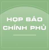 Họp báo Chính phủ