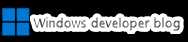 Windows developer blog