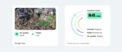 Left: Air Quality and Pollen data presented without modification;       Right: Custom content attributing Google Maps data