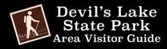 Devil's Lake State Park Area Visitor's Guide - DevilsLakeWisconsin.com