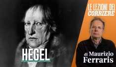 Lezioni del Corriere: Filosofia, Hegel - Ferraris