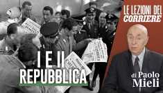 Lezioni del Corriere: Storia, Prima e Seconda Repubblica - Mieli
