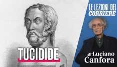 Lezioni del Corriere: Greco, Tucidide - Canfora