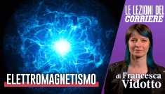 Fisica, Elettromagnetismo - Vidotto