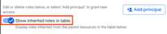 The Show inherited roles in table option in the console