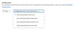 Screenshot of the configuration file dropdown menu. Four configuration files are listed, with ".devcontainer/devcontainer.json" currently selected.