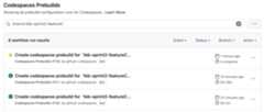 Screenshot of the "Codespaces Prebuilds" list showing a run history for prebuild workflows.