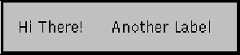 Two labels: 'Hi There!' and 'Another label'