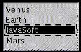 Shows a list containing: Venus, Earth, JavaSoft, and Mars. Javasoft is selected.