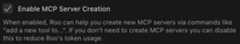 Enable MCP Server Creation toggle