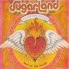 Love On The Inside by  Sugarland 