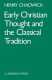 Chadwick: Early Christian Thought and the Classical Tradition