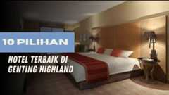 hotel di genting highland