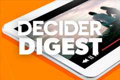 Decider Digest