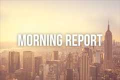 Morning Report