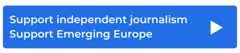 emerging europe support independent journalism