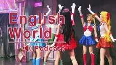 Podcast [English World] Episode 136: New Sailor Moon theater set to open