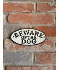 Beware of Dog - Small