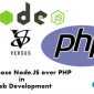 PHP vs NodeJS in Web Development
