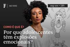 Por que adolescentes têm explosões emocionais?