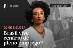 Brasil vive cenário de pleno emprego?