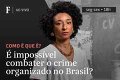 É impossível combater o crime organizado no Brasil?