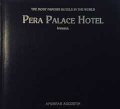 Pera Palace – Istanbul, Turkey (English Leather Edition)
