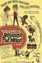 Gulliver's Space Travels: Beyond the Moon