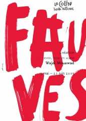 Fauves de Wajdi Mouawad à La Colline