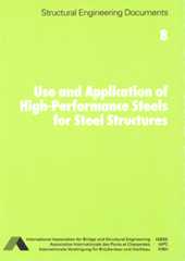  Use and Application of High-Performance Steels for Steel Structures