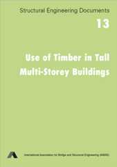  Use of Timber in Tall Multi-Storey Buildings