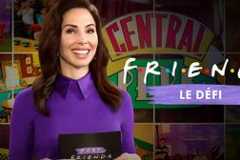 Friends : le défi