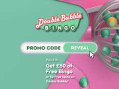 Double Bubble Bingo promo code 2025: Get 50 free spins or £50 bingo bonus
