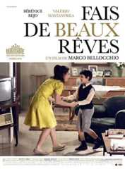 poster du film Fais de beaux rêves