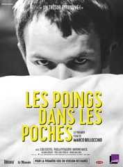 poster du film Les Poings dans les poches
