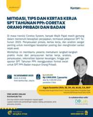 Mitigasi, Tips, dan Kertas Kerja SPT Tahunan PPh Coretax Orang Pribadi dan Badan