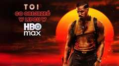 Co obejrzeć w lipcu na platformie HBO Max? 