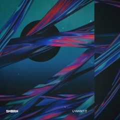 U Want It EP