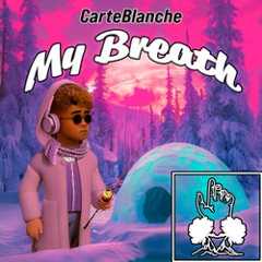 My Breath