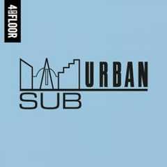 4 To The Floor presents Sub-Urban Records