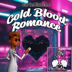 Cold Blood Romance