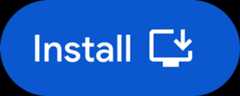 A button whose text reads "Install", with an icon signifying the action of installation.