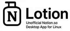Lotion - Unofficial Notion.so Desktop App for Linux