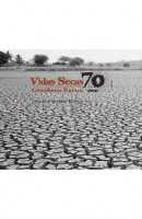 Vidas Secas – edição especial 70 anos (2008)