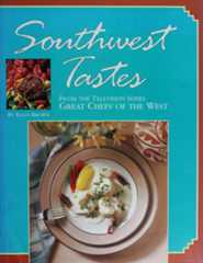 Great Chefs Southwest Tastes – Ebook