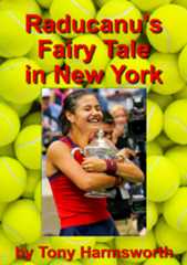 Raducanu's Fairy Tale in New York