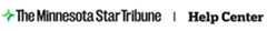 Star Tribune Help Center Home Page