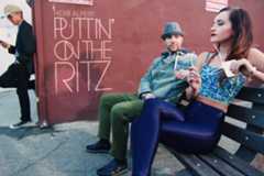 PUTTIN’ ON THE RITZ