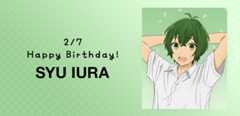 HAPPY BIRTHDAY SYU IURA